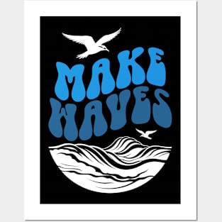 Make Waves Funny Summer Beach Vacation Posters and Art